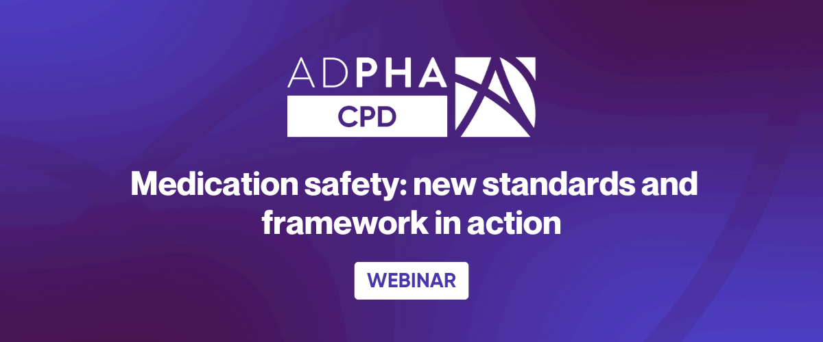 Medication safety: new standards and framework in action