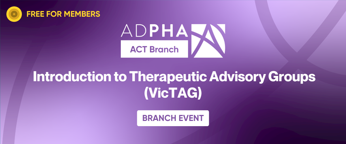 Vic Branch | Introduction to Therapeutic Advisory Groups (VicTAG)